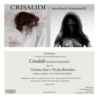 Doppia personale Cristina Iotti / Nicola Biondani "Crisalidi -involucri femminili"