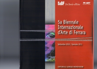 PUBBLICAZIONE CATALOGO D'ARTE 5a BIENNALE INTERNAZIONALE D'ARTE DI FERRARA EDITORIALE GIORGIO MONDADORI
