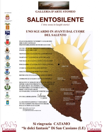 SALENTO SILENTE. Sostiamo in 10 Castelli. Opere di Artisti nei luoghi storici della provincia di Lecce.