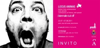 Locus Animae, sesto episodio. Biennale Out Off