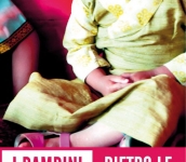 I BAMBINI DI VETRO - DIETRO LE QUINTE