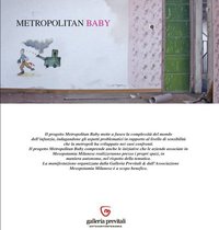 "Metropolitan baby" Mostra Collettiva